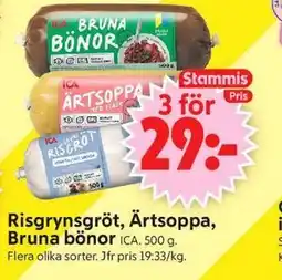 ICA Supermarket Risgrynsgröt, Ärtsoppa, Bruna bönor, Medlemspris erbjuda