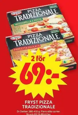 ICA Maxi Dr Oetker pizza tradizionale erbjuda