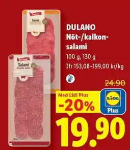 Lidl Dulano nöt-/kalkon-salami erbjuda