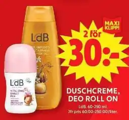 ICA Maxi LdB duschcreme, deo roll on erbjuda