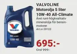 Erlandsons Brygga Valvoline motorolja 10w-40 all-climate erbjuda
