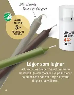 Mio RUSTIKLJUS TINDRA erbjuda