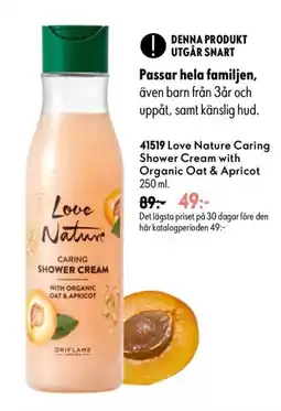 Oriflame Oriflame Love Nature Caring Shower Cream with Organic Oat & Apricot erbjuda