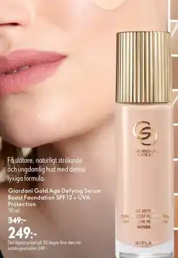 Oriflame Giordani Gold age defying serum boost foundation SPF 12+ UVA Protection erbjuda