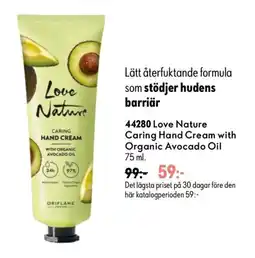 Oriflame Love Nature Caring Hand Cream with Organic Avocado Oil erbjuda