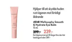 Oriflame Wellosofhy Smooth & Hydrate Eye Balm erbjuda
