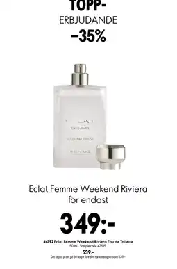 Oriflame Oriflame Eclat Femme Weekend Riviera erbjuda