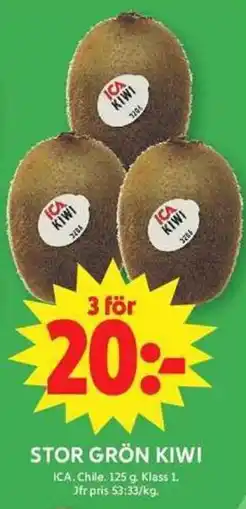 ICA Maxi Ica stor grön kiwi erbjuda