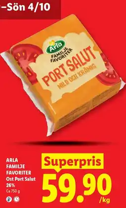 Lidl Arla familje favoriter ost port salut erbjuda
