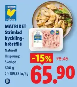 Lidl Ivenik fägel strimlad kycklingbröstfilé erbjuda