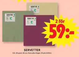 ICA Maxi Servetter erbjuda