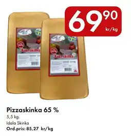 Snabbgross Idala Skinka Pizzaskinka 65 % erbjuda