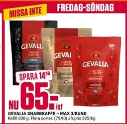 ÖoB GEVALIA SNABBKAFFE – MAX 3/KUND erbjuda