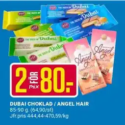 ÖoB DUBAI CHOKLAD / ANGEL HAIR erbjuda
