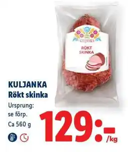 Lidl KULJANKA Rökt skinka erbjuda