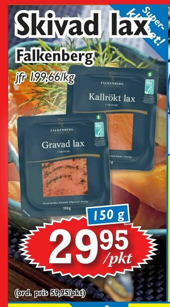 T-jarlen Skivad lax erbjuda