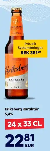 Border Shop Eriksberg Karaktär 5,4%, EUR 22.81 erbjuda
