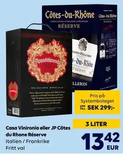 Border Shop Casa Vinironia eller JP Côtes du Rhone Réserve, EUR 13.42 erbjuda