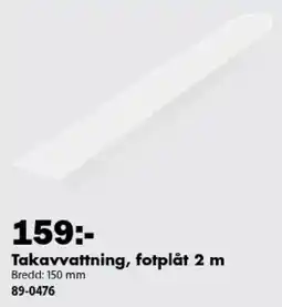 Biltema Takavvattning, fotplåt 2 m erbjuda