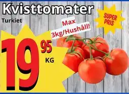 Supergrossen Kvisttomater erbjuda