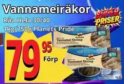 Supergrossen Vannameiräkor erbjuda