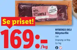 Lidl Nybergs Deli Nötytterfilé erbjuda