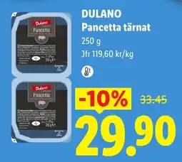 Lidl Dulano Pancetta tärnat erbjuda