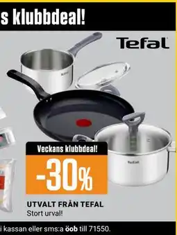 ÖoB UTVALT FRÅN TEFAL erbjuda