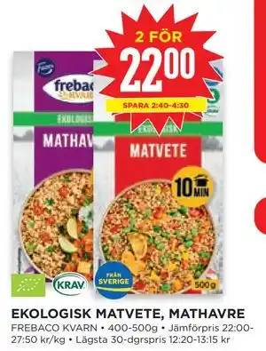 Willys EKOLOGISK MATVETE, MATHAVRE erbjuda