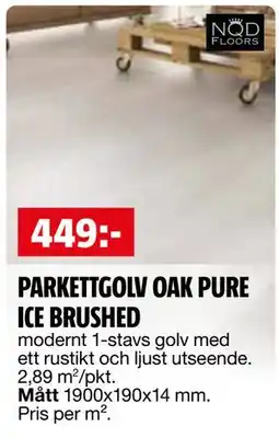 Bauhaus PARKETTGOLV OAK PURE ICE BRUSHED erbjuda