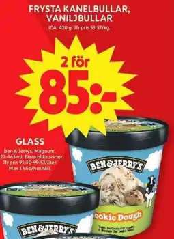 ICA Maxi Ben & Jerry's frysta kanelbullar vaniljbullar erbjuda