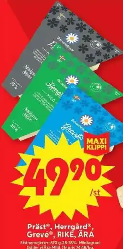 ICA Maxi Präst, Herrgård, Grevé, RIKE, ÄRA erbjuda