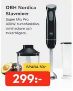 Bo Ohlsson Obh nordica stavmixer erbjuda