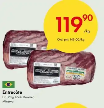 Snabbgross Minerva Entrecôte 2kg erbjuda