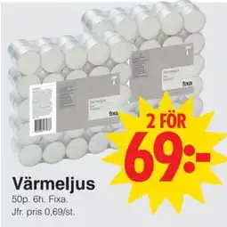 Matöppet Fixa värmeljus erbjuda