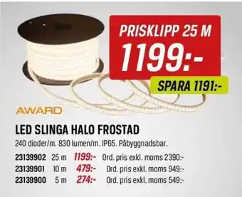 Award led slinga halo frostad