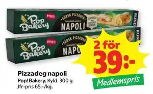 Pizzadeg napoli, Medlemspris
