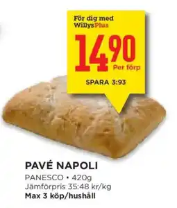 Willys Panesco pavé napoli erbjuda