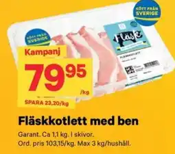 City Gross Fläskkotlett med ben erbjuda