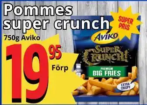 Pommes super crunch