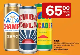 Troca, Champis & Cuba Cola