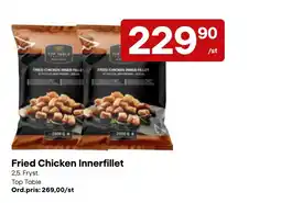 Snabbgross Top Table Fried Chicken Innerfillet erbjuda