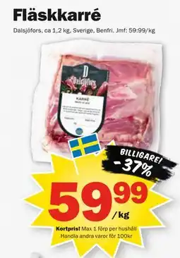 Pekås Fläskkarré, Medlemspris erbjuda