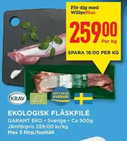 Willys EKOLOGISK FLÄSKFILÉ, Medlemspris erbjuda