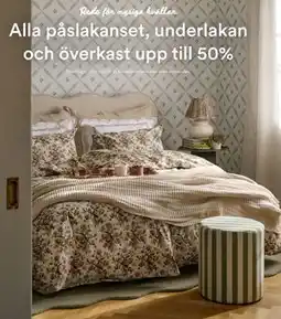Hemtex Alla påslakanset, underlakan och överkast erbjuda