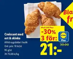 Lidl Lidl croissant med ost & skinka erbjuda