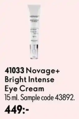 Oriflame Novage+ Bright Intense Eye Cream erbjuda