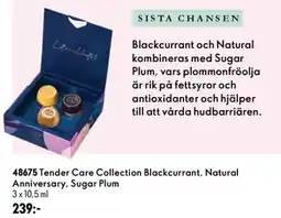 Oriflame Tender Care Collection Blackcurrant, Natural Anniversary, Sugar Plum erbjuda
