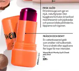 Oriflame Waunt Blush Worthy Lip & Cheek Jelly Stick erbjuda