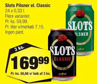 Calle Slots Pilsner el. Classic erbjuda